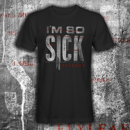 FLYLEAF I'M SO SICK TEE flyleafmerch