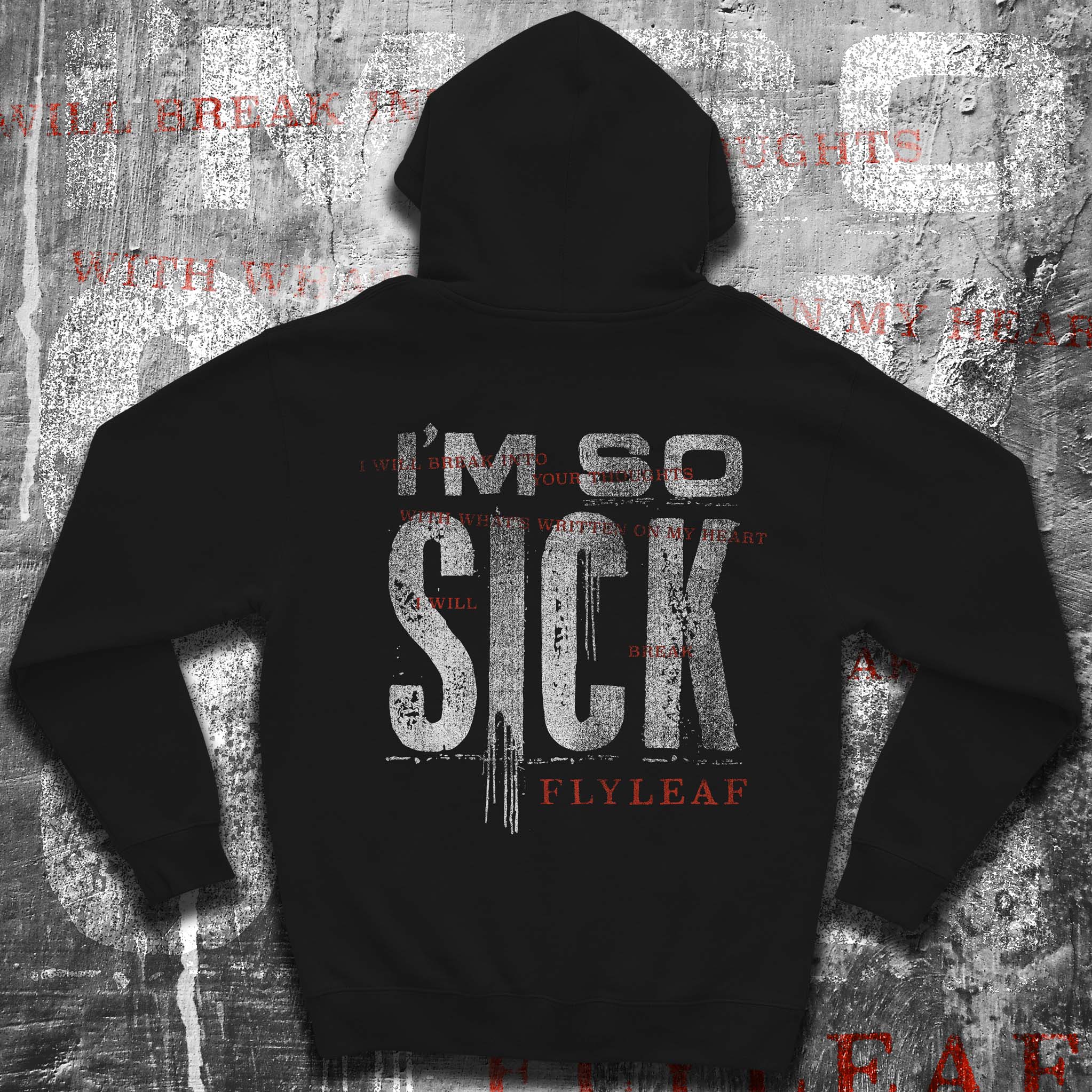 FLYLEAF - I'M SO SICK HOODIE – flyleafmerch